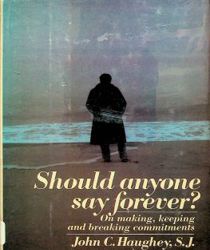 SHOULD ANYONE SY FOREVER?